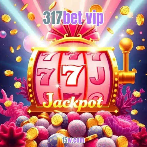 317bet vip